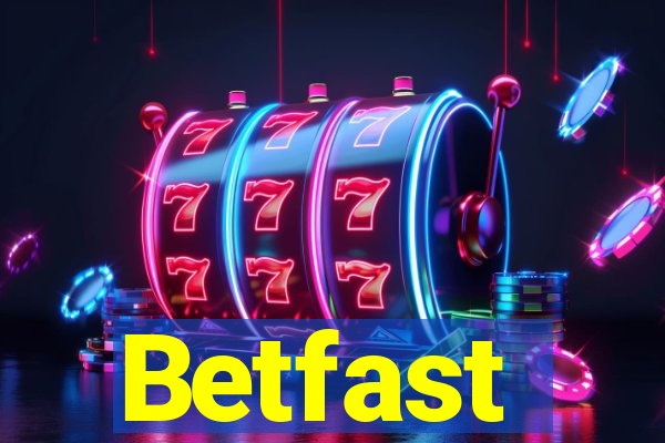 Betfast - Reclame AQUI